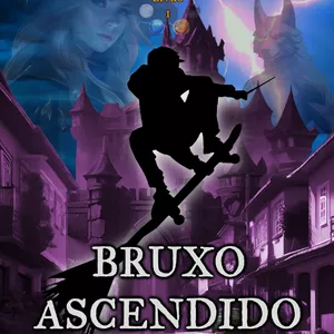 Imagem de capa para o Ebook Bruxo Ascendido - 7 elementos