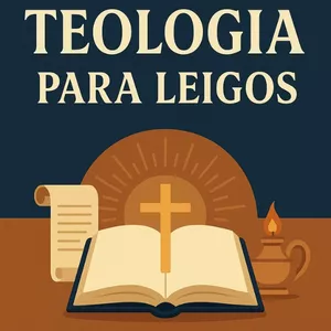 Imagem de capa para o Ebook TEOLOGIA PARA LEIGOS - COMPREENDA A FÉ CRISTÃ DE FORMA CLARA E PROFUNDA