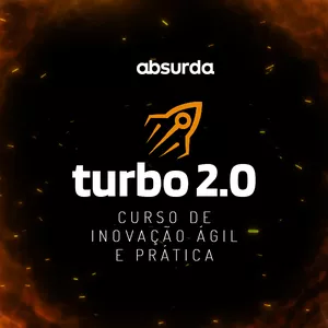 Imagem de capa para o Curso online TURBO 2.0 - Curso de Inovação ágil &amp; prática