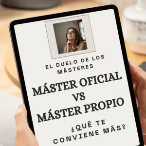 Imagen de portada para Ebook El duelo de los Másteres. Máster Oficial Vs Máster Propio. ¿Qué te conviene más?