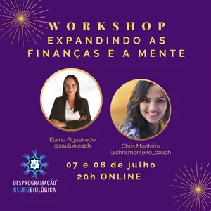 Imagem de capa para o Evento online WORKSHOP EXPANDINDO AS FINANÇAS E A MENTE