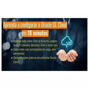 Imagem de Aprenda a Configurar o Oracle GL Cloud em 10 Minutos! criado por Kleber Malian na hotmart