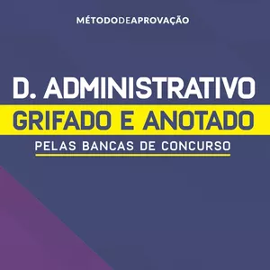 Imagem de capa para o Curso online Livro Digital + Bônus | Direito Administrativo Grifado e Anotado pelas Bancas