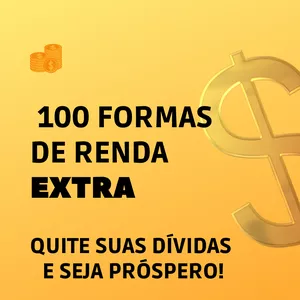 Imagem de 100 Fontes de Renda Extra criado por RUBENS TADEU MAGELA PINTO na hotmart