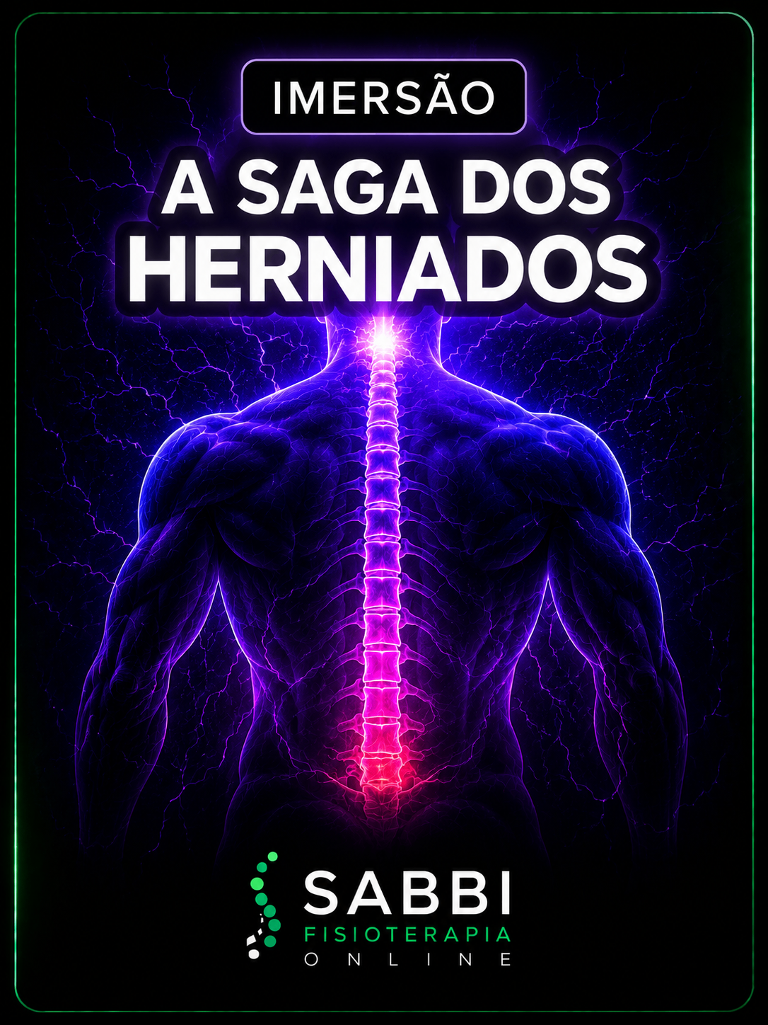 A Saga dos Herniados