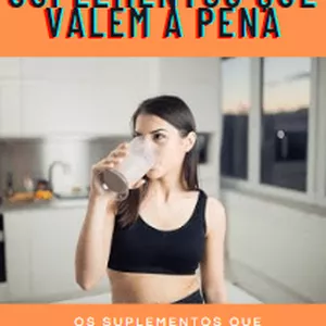 Imagem de capa para o Ebook GUIA DOS SUPLEMENTOS QUE VALEM A PENA