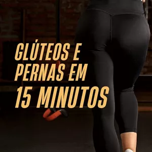 Imagem de capa para o Ebook Treino para Glúteos e Pernas em 15 minutos
