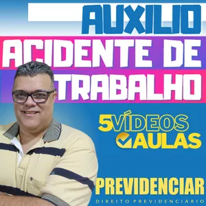 Imagem de capa para o Curso online AUXÍLIO ACIDENTE DE TRABALHO