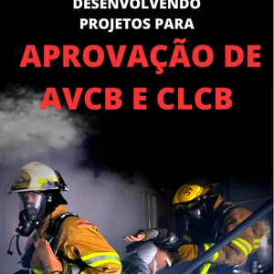 Imagem de capa para o Ebook E-book: Desenvolvendo projetos para aprovação de AVCB/CLCB