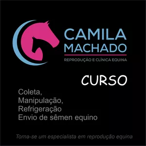 Curso - Coleta, Avaliação e Manipulação do Sêmen Equino