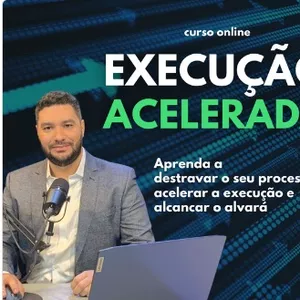 Imagem de capa para o Curso online EXECUÇÃO ACELERADA