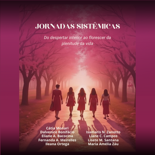 Imagem do curso JORNADAS SISTÊMICAS: do Despertar interior ao Florescer da plenitude da vida