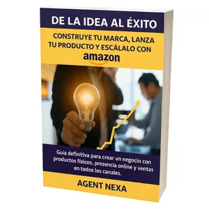 Imagen de portada para Ebook DE LA IDEA AL ÉXITO - Construye tu Marca, Lanza tu Producto y Escálalo con Amazon