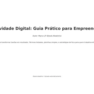 Imagem de capa para o Ebook Segredos da Produtividade Extrema: Como Fazer Mais em Menos Tempo"  📝 Descrição do Ebook: