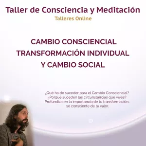 Imagen de portada para Ebook Taller "Cambio consciencial, transformación individual, y cambio social"