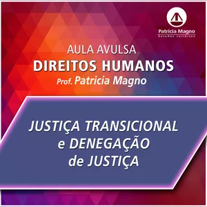Imagem de capa para o Curso online Justiça transicional e denegação de Justiça