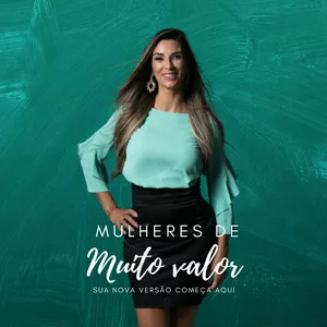 Imagem de capa para o Curso online Mulheres de Muito Valor