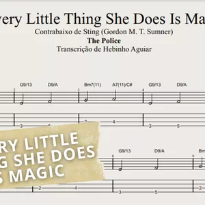 Imagem de capa para o Ebook Every Little Thing She Does is Magic - The Police Contrabaixo - (Tablatura + Partitura + Cifra) Arranjo de Sting