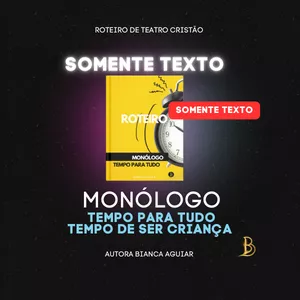 Imagem de capa para o Ebook Monólogo Infantil Tempo de ser criança 