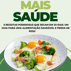 Imagem de capa para o Ebook 5 receitas para secar em 30 dias