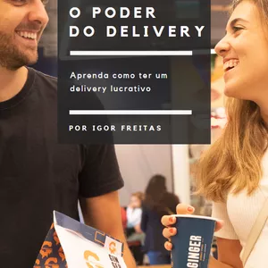 Imagem de capa para o Ebook O poder do delivery - EBOOK