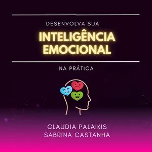 Imagem de capa para o Curso online Desenvolva sua Inteligência Emocional na Prática