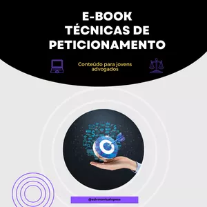 Imagem de capa para o Ebook E-BOOK TÉCNICAS DE PETICIONAMENTO