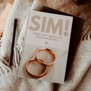 Imagem de capa para o Ebook SIM - Guia para organizar seu casamento perfeito