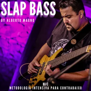Imagem de capa para o Curso online Slap Bass (MIC - Metodologia Intensiva para Contrabaixo)