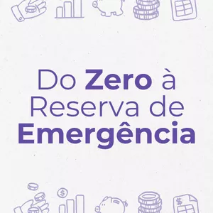 Imagem de Do Zero à Reserva de Emergência criado por Monique de Sousa Gremes na hotmart