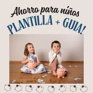 Imagen de portada para Ebook Plantilla de ahorro Infantil + Guia 