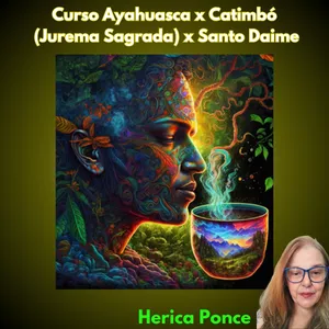 Imagem de capa para o Curso online Curso Ayahuasca x Catimbó (Jurema Sagrada) x Santo Daime