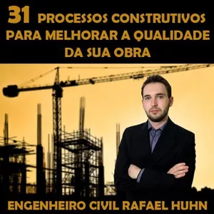 Imagem do curso 31 Processos Construtivos para Melhorar a Qualidade da sua Obra