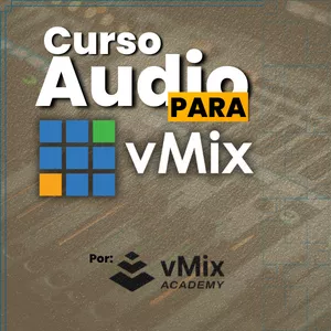 Imagem de capa para o Curso online Audio para vMix