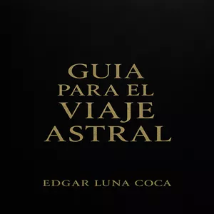 Imagen de portada para Ebook Guía para el viaje astral