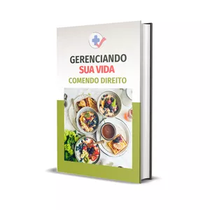 Imagem de capa para o Ebook Gerenciando Sua Vida Comendo Direito