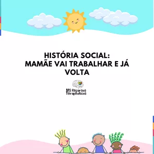 Imagem de capa para o Ebook História Social - Mamãe vai trabalhar e já volta
