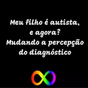 Imagem de capa para o Curso online Meu filho é autista, e agora? - Mudando a percepção do diagnóstico