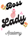 Boss Lady Beloved Academy  logo