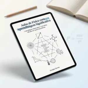Imagem do curso E-book Aulas de Física com Aprendizagem Significativa: 7 estratégias claras para 7 conceitos difíceis em aulas expositivas