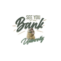 See You At The Bank University logo