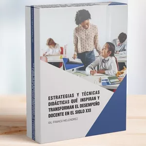 Imagen de portada para Ebook Libro Online: Estrategias y Técnicas didácticas que inspiran y transforman el desempeño docente en el siglo XXI