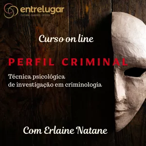 Imagem de capa para o Curso online Perfil Criminal: técnica psicológica de investigação criminal 