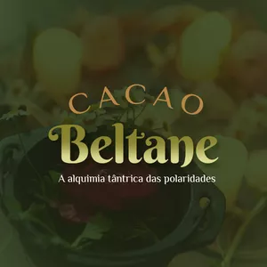 Imagem de capa para o Curso online Cacao Beltane: A alquimia tântrica das polaridades