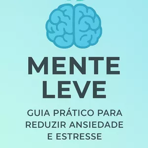 Imagem de capa para o Ebook Mente leve 