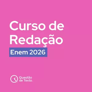 Imagem de capa para o Curso online Questão de Texto – Curso de Redação para o Enem