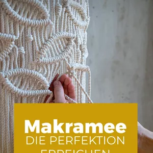 Cover image for Ebook MAKRAMEE – DIE PERFEKTION ERREICHEN