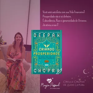 Imagem de capa para o Evento online Círculo Criativo de Áudio Leitura - Criando Prosperidade - Deepak Chopra 