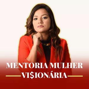 Imagem de capa para o Curso online Mentoria Mulher Visionária