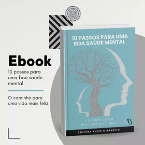 Imagem de capa para o Ebook 10 Passos para Ter uma Boa Saúde Mental
